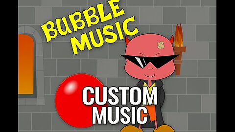 Bubble Trouble – Custom Music