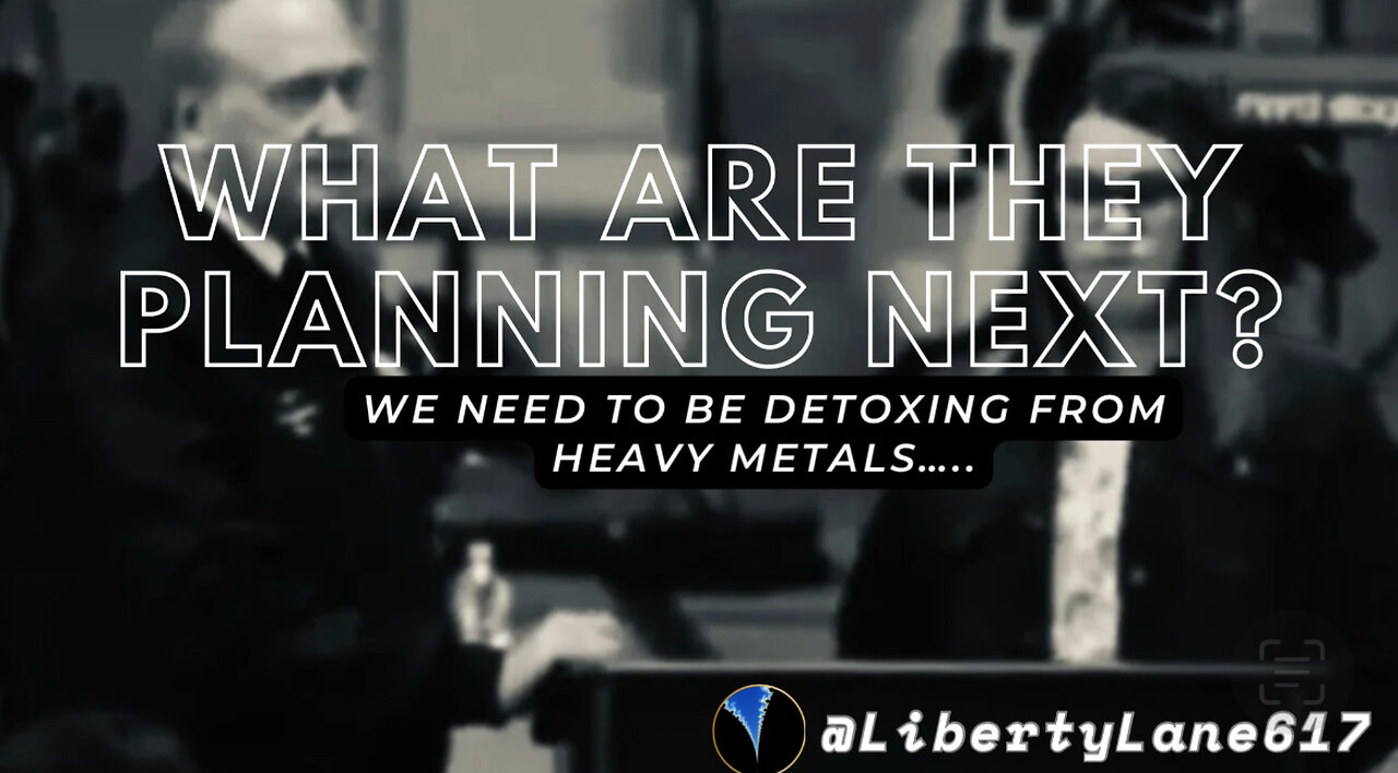 ⚠️THE DEVILS PLAN: Nanotech & Heavy Metals - how to detox