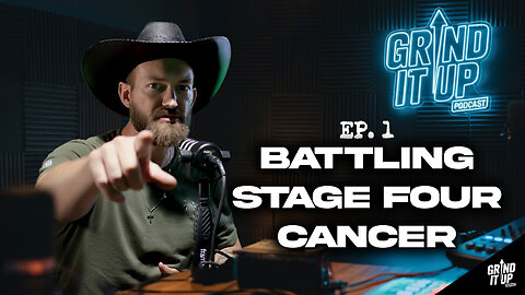 Battling Stage 4 Cancer with Unstoppable Positivity | Grind It Up Podcast Ep. 1