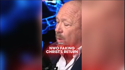 Alex Jones: Globalists Can Fake The Return of Jesus Christ With Project Bluebeam