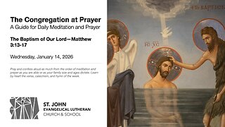 The Baptism of Our Lord—Matthew 3:13-17