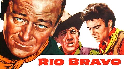 Rio Bravo 1959 ~ by Dimitri Tiomkin