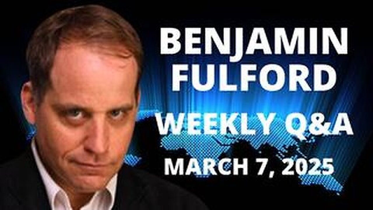 BENJAMIN FULFORD MARCH 7, 2025 - IMMEDIATE MILITARY INTERVENTION NEEDED TO FORCE CANADIAN GOVERNMEN