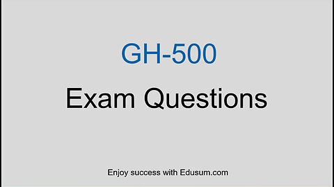 Microsoft GH-500: Exam Overview, Tips & Practice Test Guide