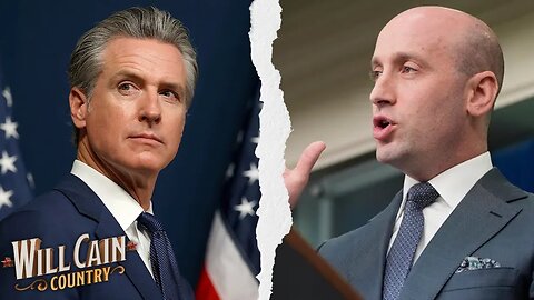 Gavin Newsom Defends His Attacks on Stephen Miller