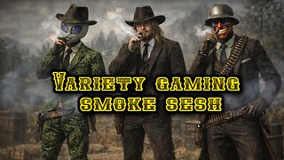 variety gaming smoke sesh