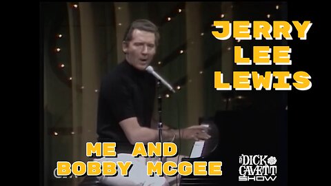 Jerry Lee Lewis – Me and Bobby McGee (Live on The Dick Cavett Show, 1971)