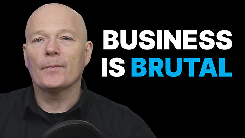 The Brutal Truth About Business - The John McLauchlan Podcast E003