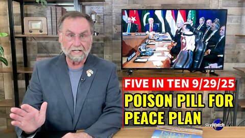 Five in Ten 9/29/25: Trump's 21-Point Peace Plan