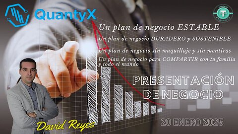 Quantyx — Presentación de Negocio David Reyes 20 Enero 2025