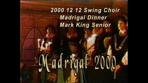 2000 12 12 Wolf Point High School Swing Choir Madrigal Dinner