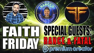 Faith Friday | Special Guests: Rance & Fatal