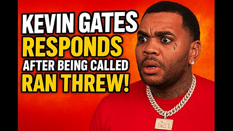 💣 Kevin Gates Ain’t Havin’ That! 😳💬