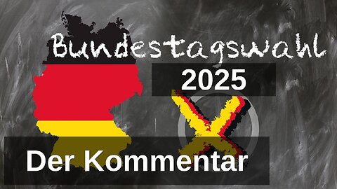 MeGGi - Bundestagswahl 2025 - Der Kommentar