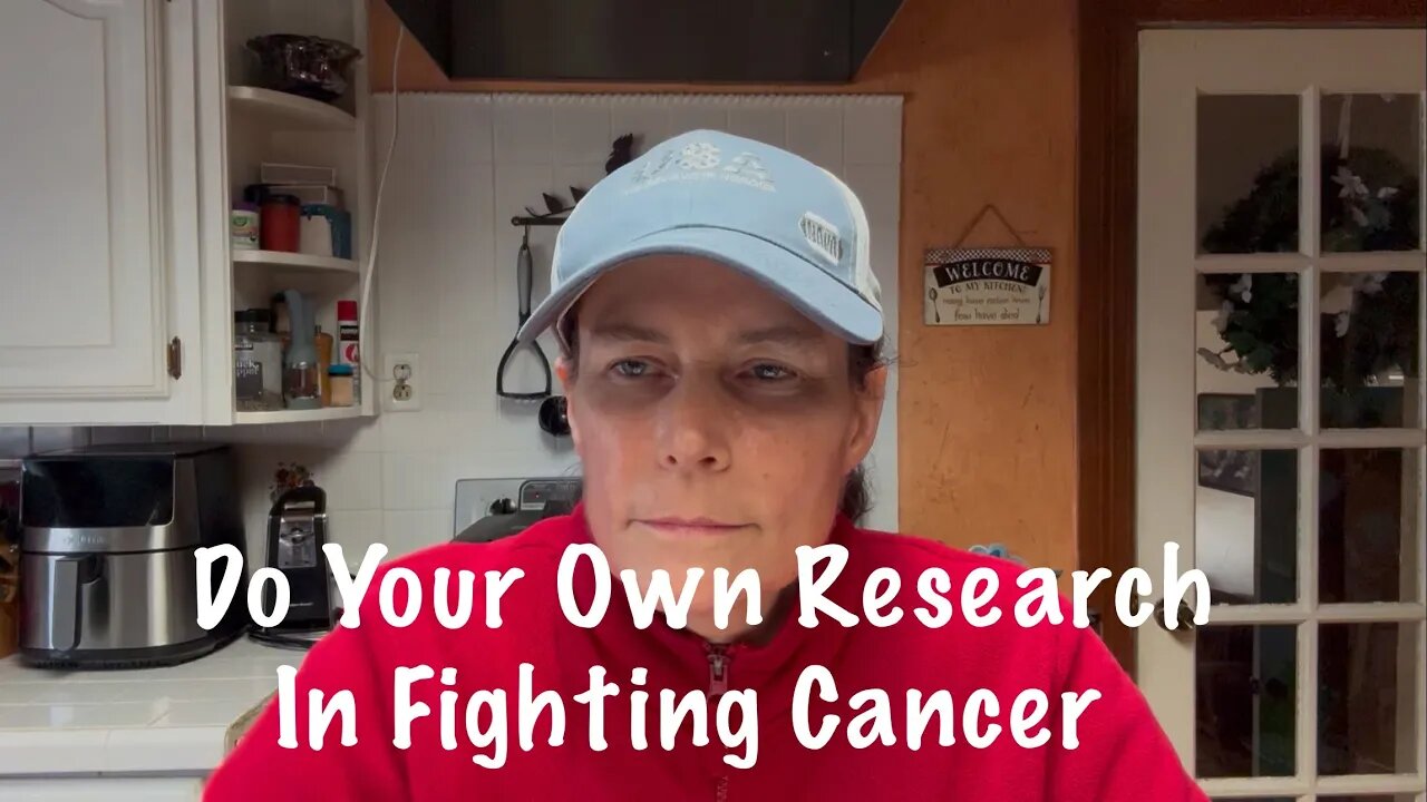 Do Your Own Research In Fighting Cancer