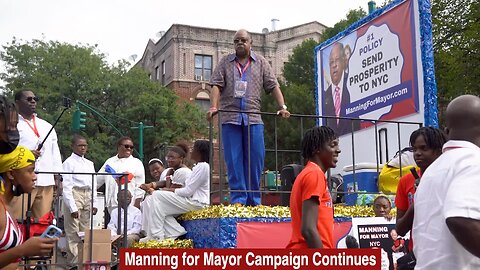 Manning For Mayor Campaign Continues
