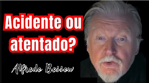 Acidente ou atentado?