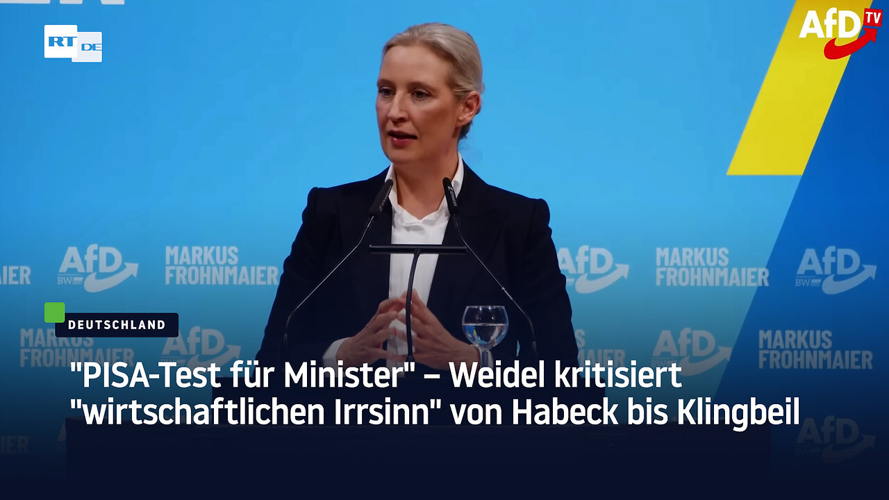"PISA-Test für Minister" – Weidel kritisiert "wirtschaftlichen Irrsinn" von Habeck bis Klingbeil