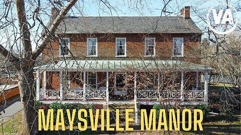 MAYSVILLE MANOR in Buckingham Courthouse