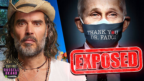 Anthony Fauci EXPOSED: The Truth Behind His Rise to Power | Russell Brand