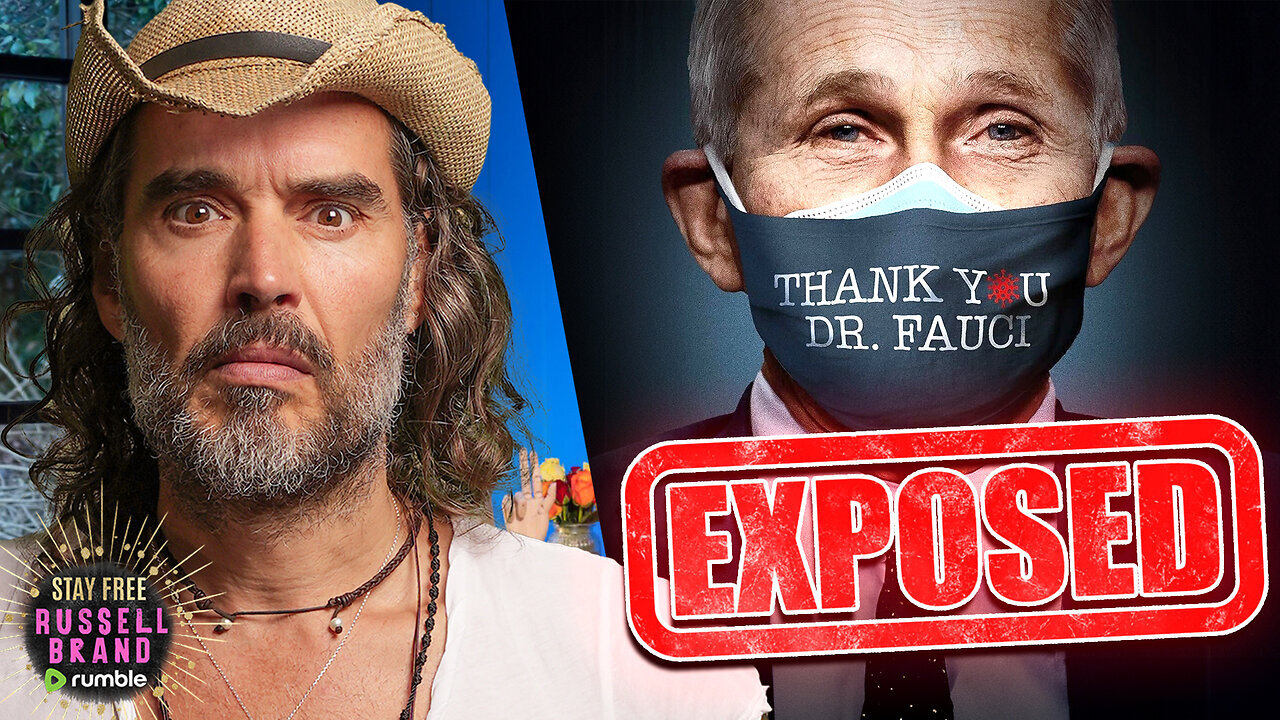 Anthony Fauci EXPOSED: The Truth Behind His Rise to Power | Russell Brand