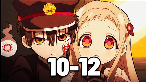 SEGUIMOS HANAKO-KUN T2 | CAP. 10-12🔥