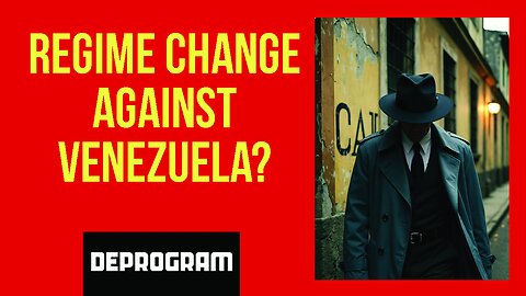 DeProgram with Ted Rall and John Kiriakou: “Regime Change Against Venezuela?”