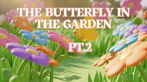 The Butterfly in the Garden Pt.2 - Fun Kids Sing-A-Long