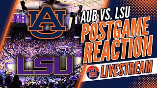 Basketball Postgame | Auburn vs. LSU Reaction | Score, Stats, and Stories