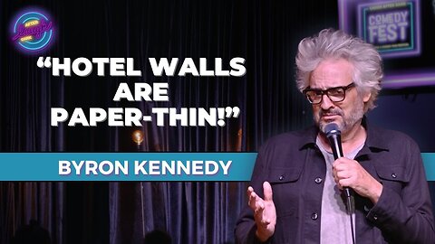 Hotel Walls Are Paper-Thin! | Byron Kennedy | Stand Up Comedy