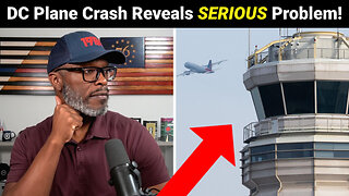 DC Plane Crash Reveals SERIOUS Problems With FAA & Air Traffic Control!