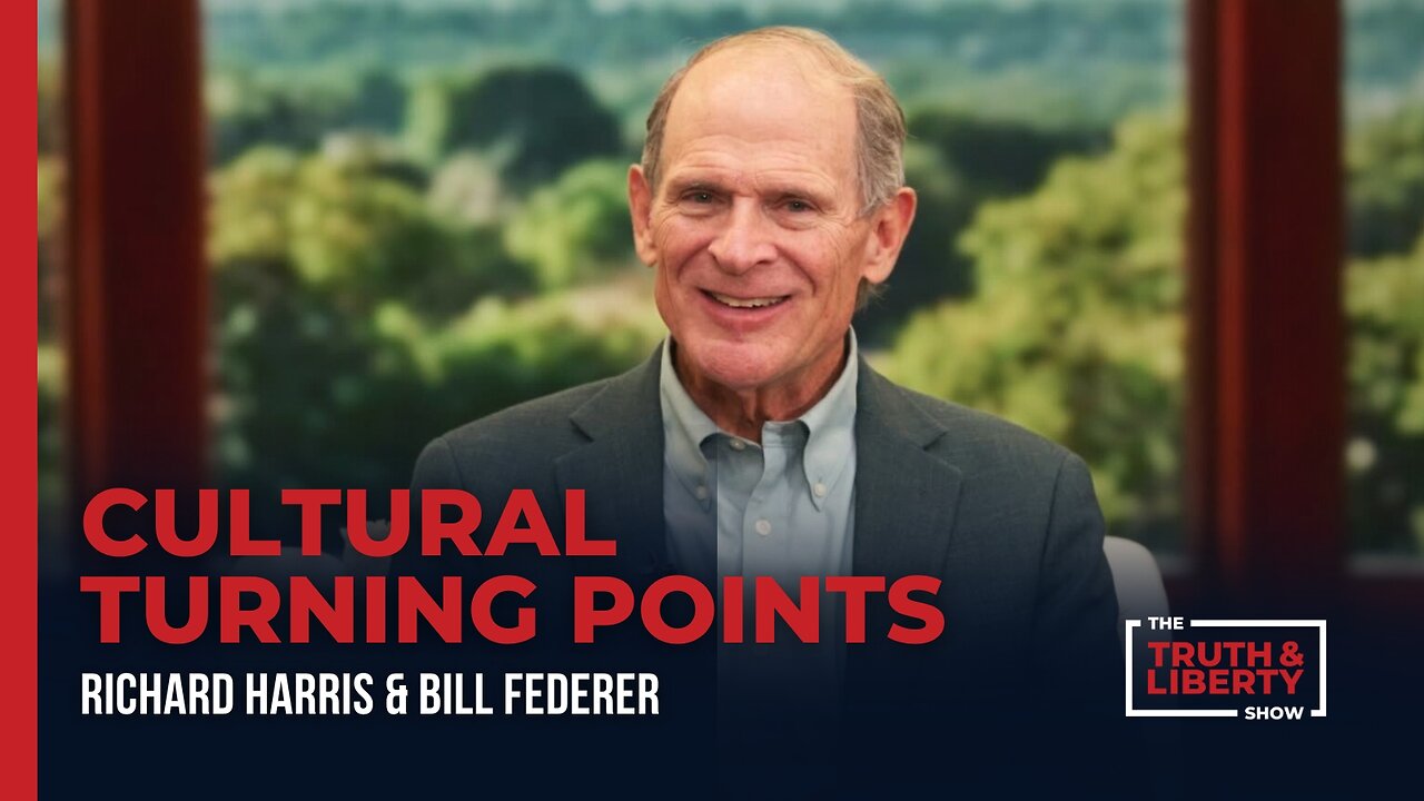 Cultural Turning Points with Bill Federer on The Truth & Liberty Show