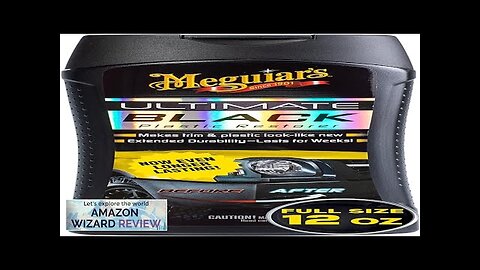 Meguiar's Ultimate Black Plastic Restorer Restores Black Plastic & Faded Trim Review