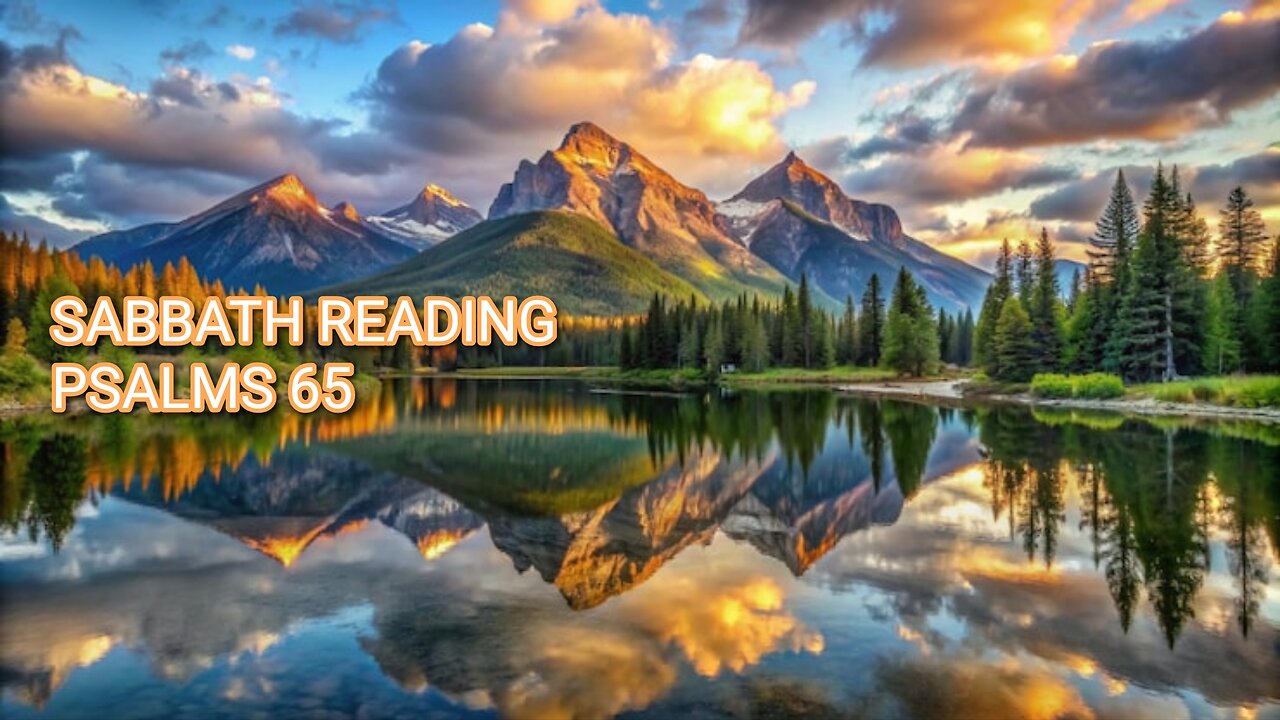 PSALMS 65 WATCH FULL VIDEO LEARNING WITH THE FAMILY ENOCH777