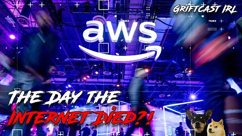 The No Kings Letdown, Amazon Web Services Went Down and the internet Griftcast IRL 10/20/2025