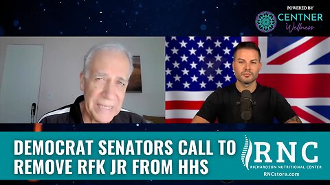 Democrat Senators Call To Remove RFK Jr From HHS (Nicholas Veniamin w/Rick Hill)
