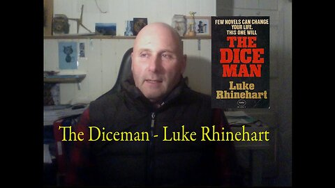 The Diceman by Luke Rhinehart - a book to inspire you