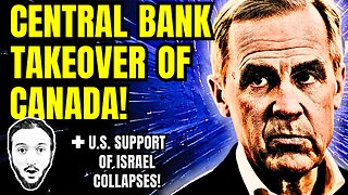 LIVE: Head of Central Bank Takes Over Canada! + Syria War Starts Anew