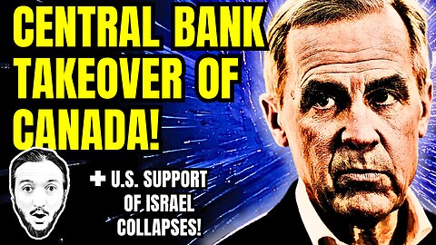 LIVE: Head of Central Bank Takes Over Canada! + Syria War Starts Anew