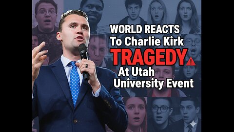 WORLD REACTS To Charlie Kirk TRAGEDY At Utah University Event