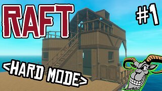🔴 Live - Raft Revisted - Hard Mode - EP 1