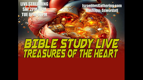 Treasures of The Heart - Israelites Gathering Bible Study Live