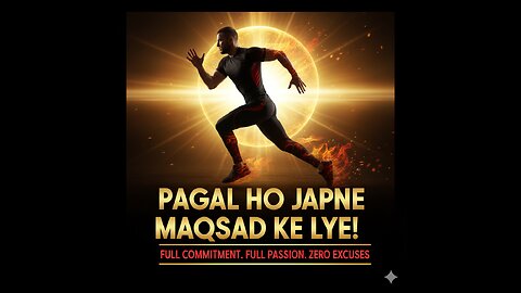 Pagal Ho Jao Apne Maqsad Ke Liye 🔥 | Full Passion & Power | Motivational Video