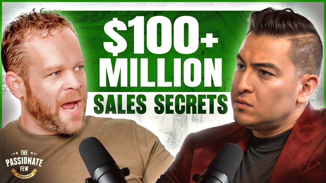 The $100M Sales Expert: “The Psychology of Selling To Anyone!” (High Ticket, Phone & Ai Secrets)