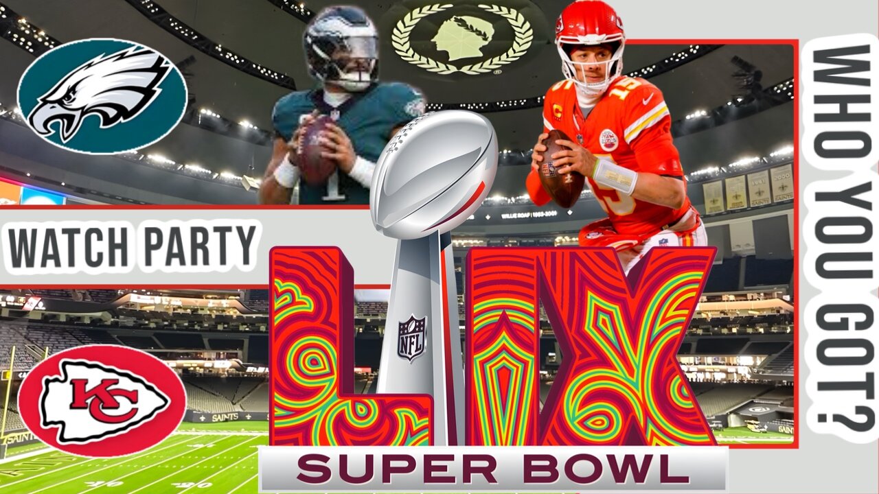 Philadelphia Eagles vs Kansas City Chiefs | Live Play by Play | Watch Party | SUPER BOWL LIX🔥