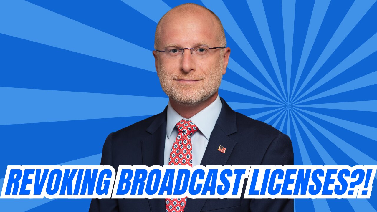 FCC Chair Brendan Carr Open to Revoking Broadcast Licenses?!