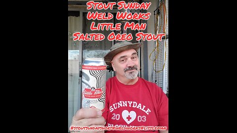 Stout Sunday Short: Weld Works Little Man Salted Oreo Stout 5*