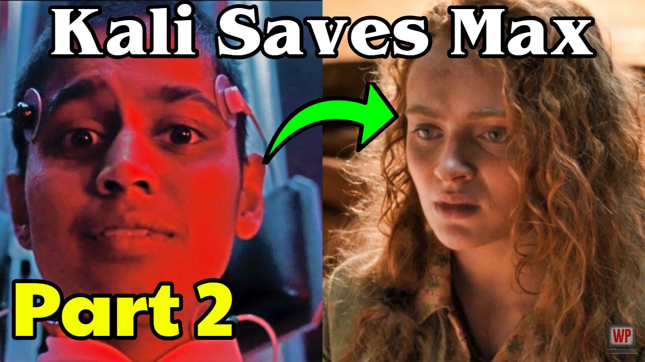 How Kali's Power Will Save Max In Stranger Things 5 Part 2