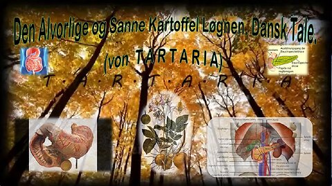 Den Alvorlige og Sanne Kartoffel Løgnen. 16.16 min. Dansk Tale. Att. R.-Paacks (ppr).