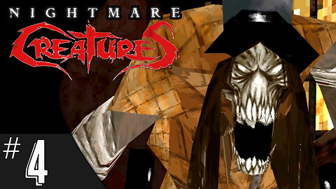 Nightmare Creatures (part 4) | Fiery Hell